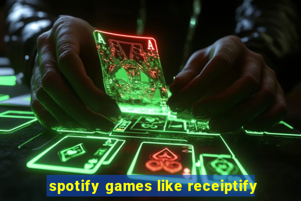 spotify games like receiptify